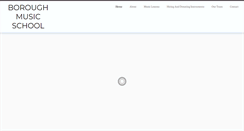 Desktop Screenshot of boroughmusicschool.org